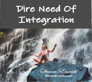 Dire Need Of Integration